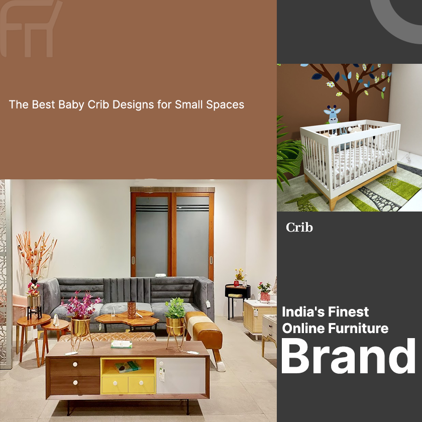 The Best Baby Crib Designs for Small Spaces – Furnisco