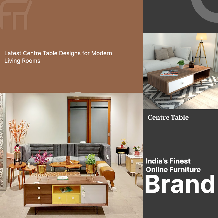 Latest Centre Table Designs for Modern Living Rooms