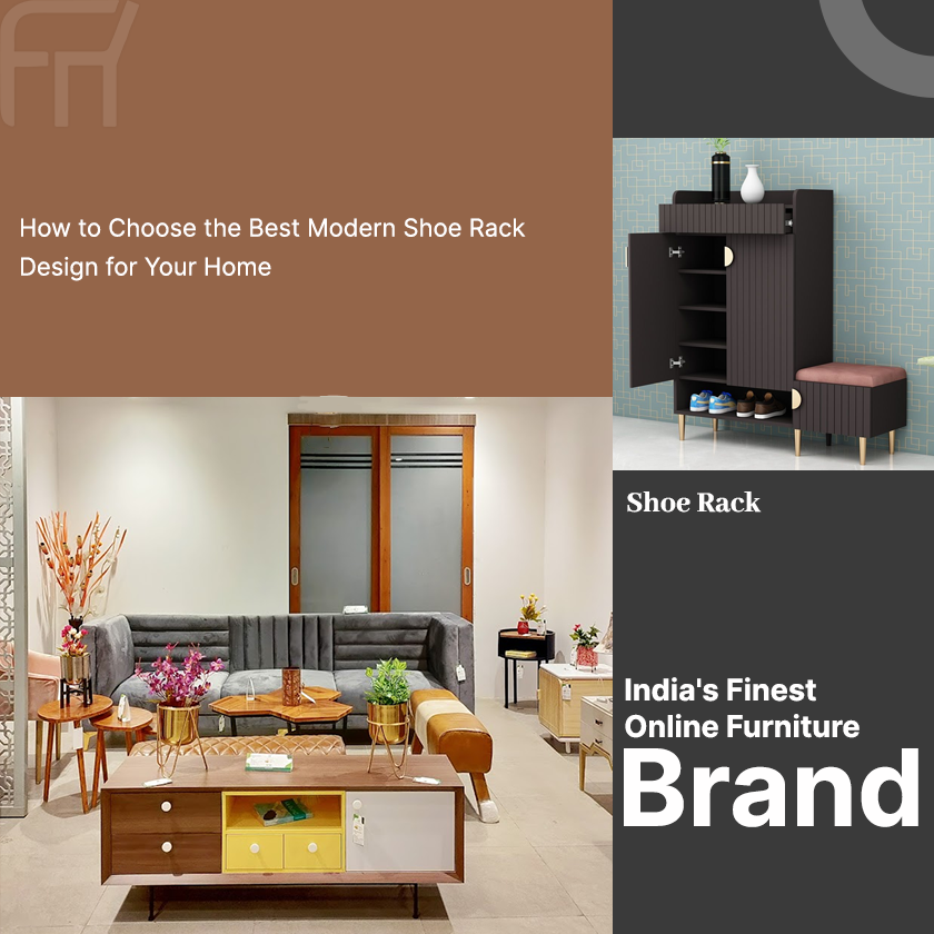 How to Choose the Best Modern Shoe Rack Design for Your Home