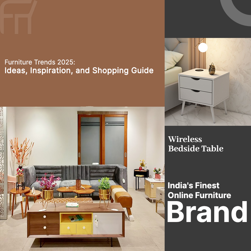 Furniture Trends 2025: Ideas, Inspiration, and Shopping Guide